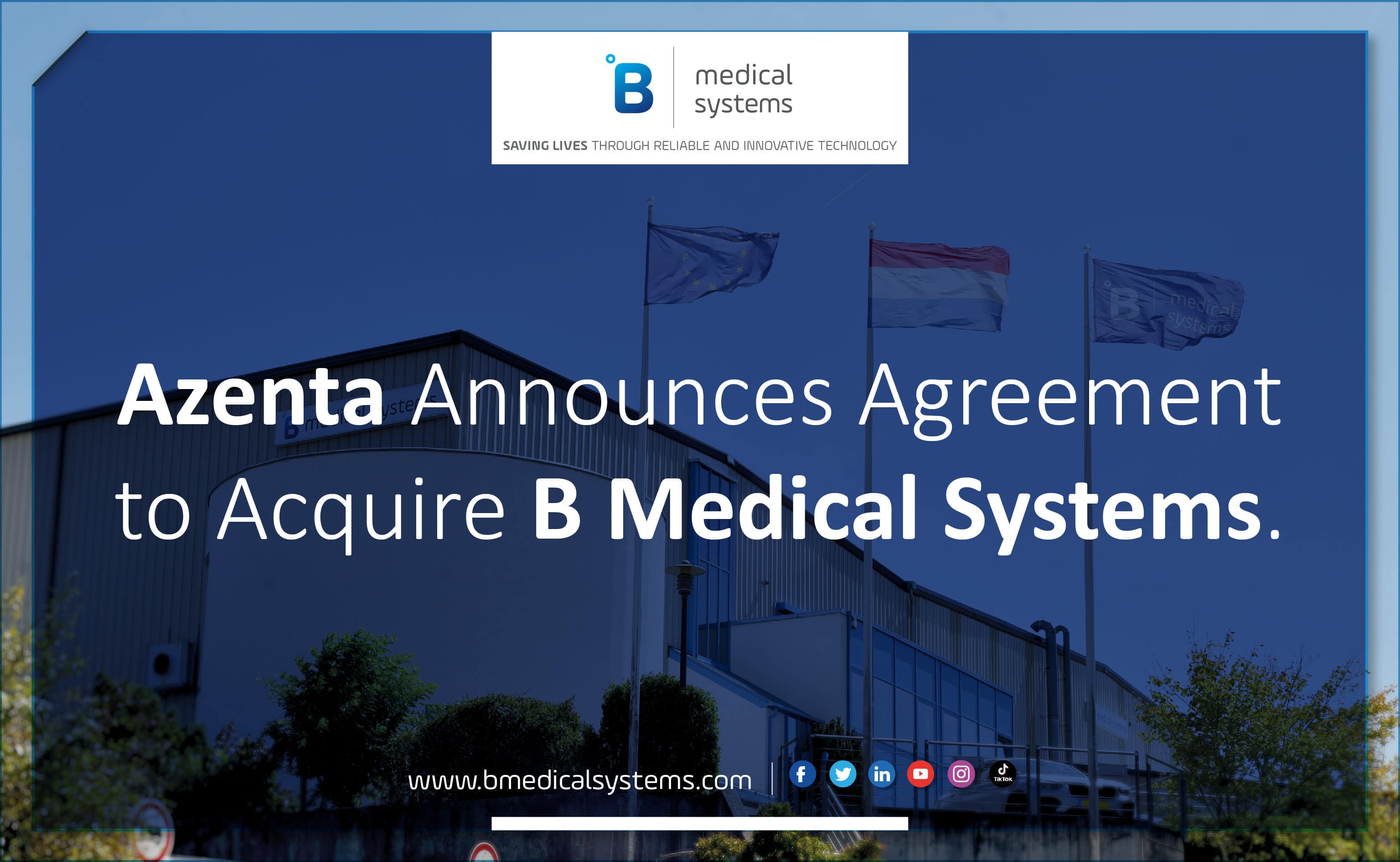 AZENTA ANNOUNCES AGREEMENT TO ACQUIRE B MEDICAL SYSTEMS - B Medical ...