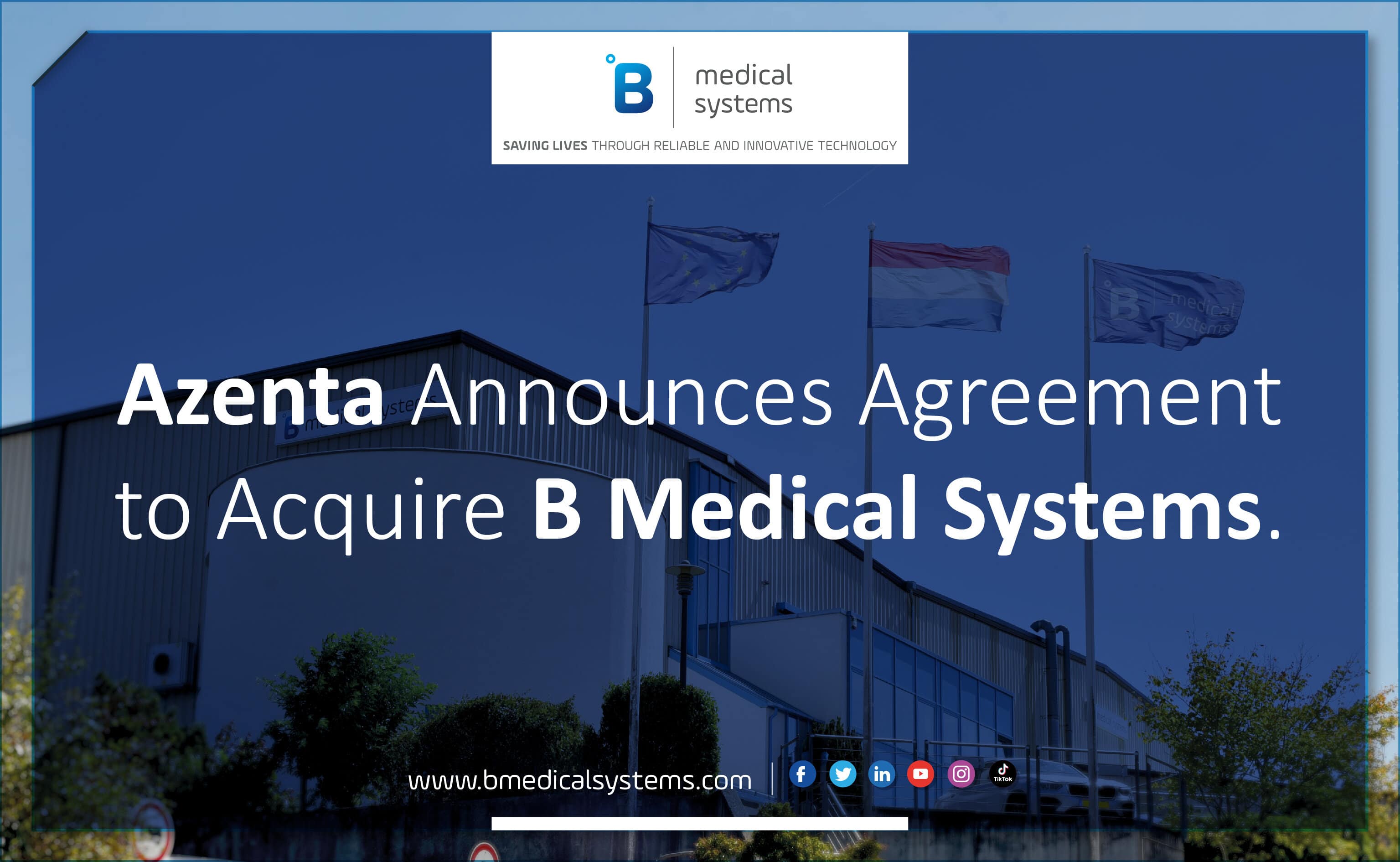 AZENTA ANNONCE LA FINALISATION DE L'ACQUISITION DE B MEDICAL SYSTEMS ...